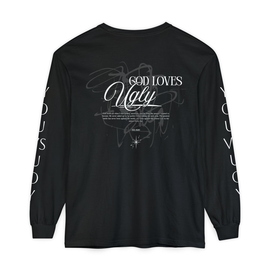 God Loves Ugly Long Sleeve Tee